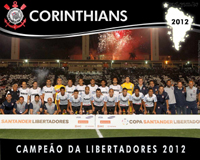 Corinthians - Campeão da Copa Libertadores de América 2012